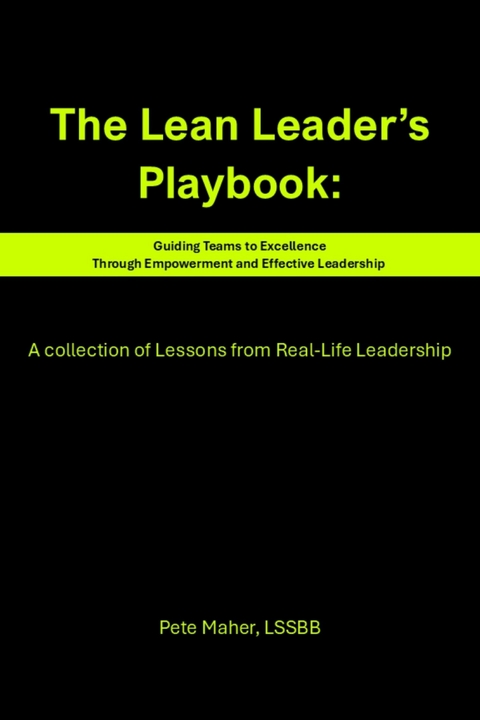 The Lean Leader's Playbook -  Pete Maher
