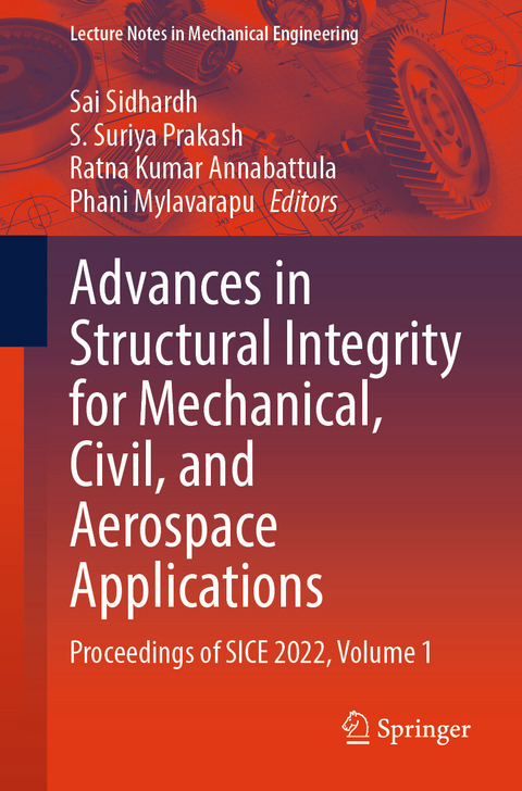 Advances in Structural Integrity for Mechanical, Civil, and Aerospace Applications - 