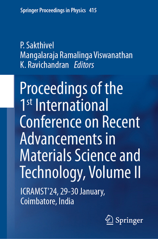 Proceedings of the 1st International Conference on Recent Advancements in Materials Science and Technology, Volume II