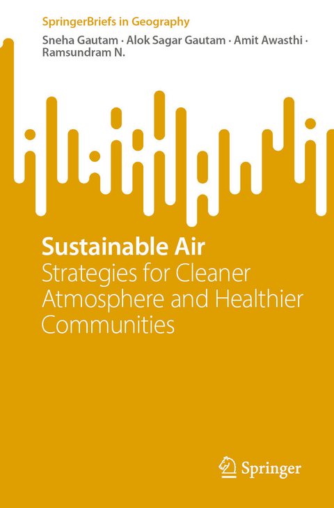 Sustainable Air - Sneha Gautam, Alok Sagar Gautam, Amit Awasthi, Ramsundram N.