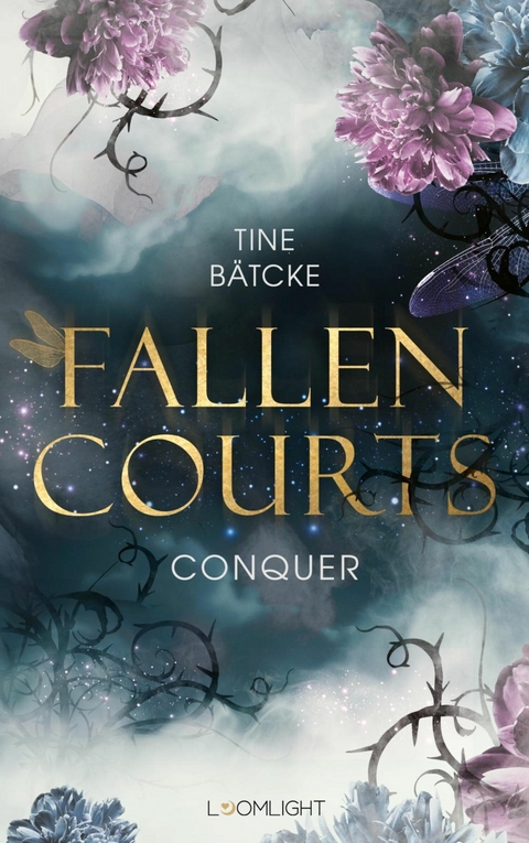 Fallen Courts 1: Conquer - Tine B&auml;tcke