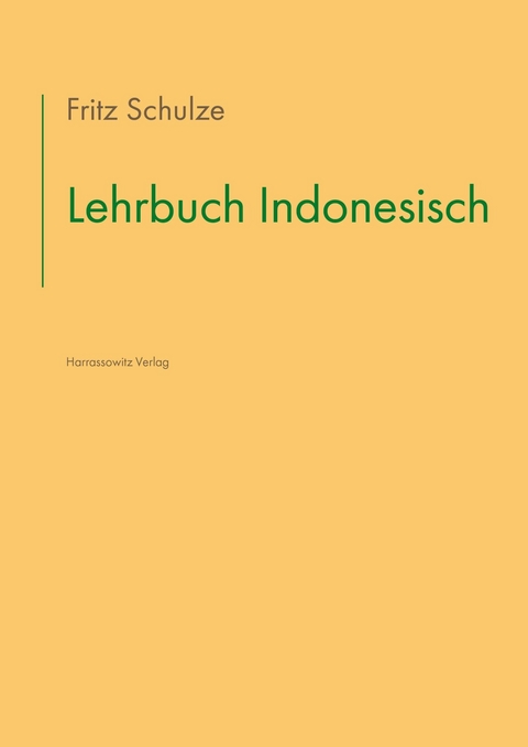 Lehrbuch Indonesisch -  Fritz Schulz