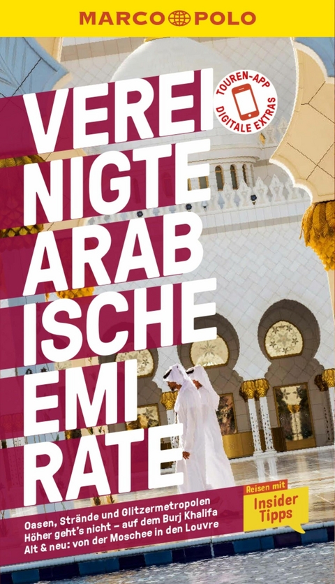 MARCO POLO Reisef&uuml;hrer E-Book Vereinigte Arabische Emirate -  Birgit M&uuml;ller-W&ouml;bcke,  Manfred W&ouml;bcke,  Jobst Krumpeter