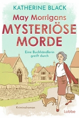 May Morrigans mysteri&ouml;se Morde - Katherine Black