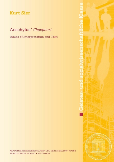 Aeschylus&rsquo; "Choephori" - Kurt Sier