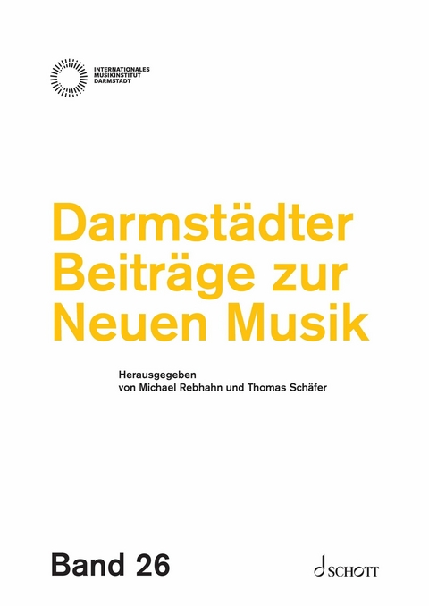 Darmst&auml;dter Beitr&auml;ge zur neuen Musik - 