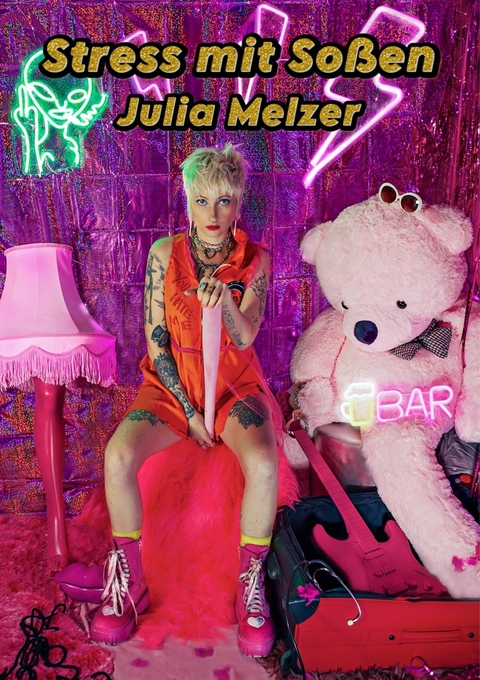 Stress mit So&szlig;en - Julia Melzer