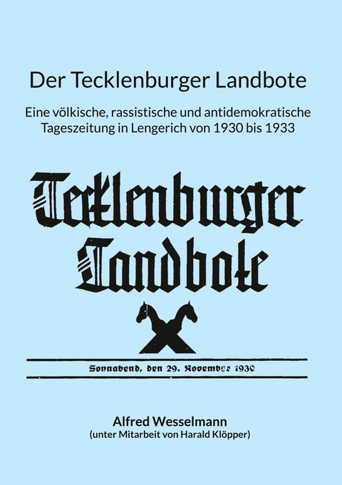 Der Tecklenburger Landbote - Alfred Wesselmann