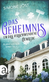 Das Geheimnis um das verschwundene Gem&auml;lde - Simone J&ouml;st