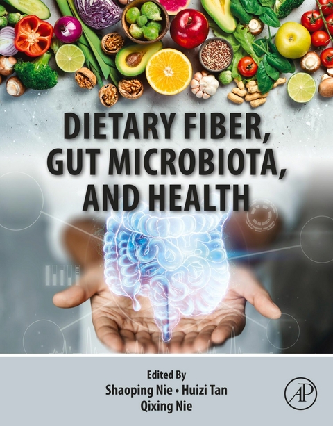 Dietary Fiber, Gut Microbiota, and Health - 