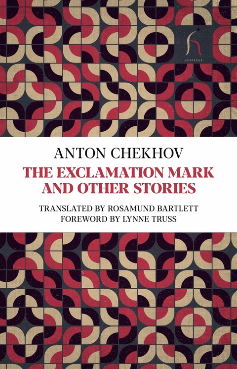 The Exclamation Mark And Other Short Stories - Anton Chekhov