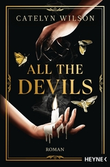 All the Devils - Catelyn Wilson