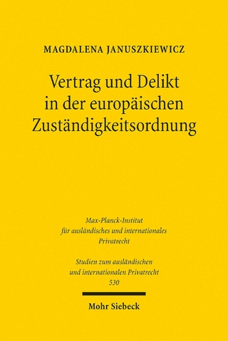 Vertrag und Delikt in der europäischen Zuständigkeitsordnung