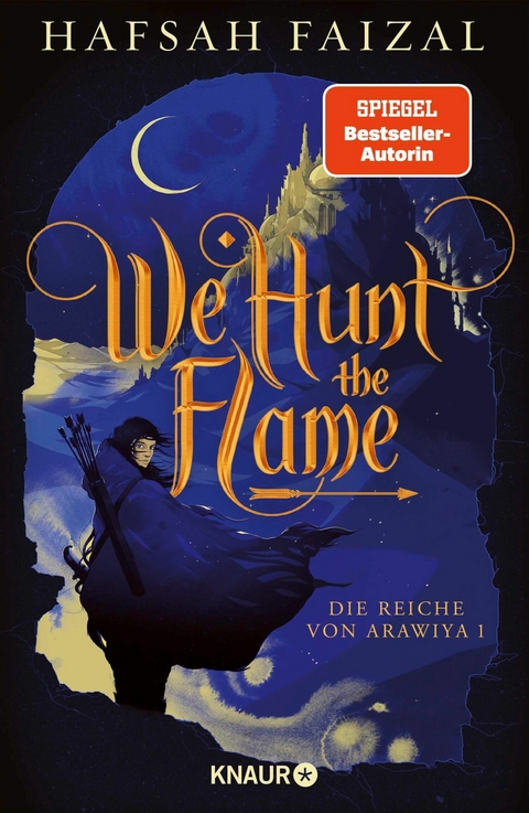 We hunt the Flame - Hafsah Faizal