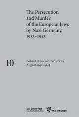 Poland: Annexed Territories August 1941&ndash;1945 - 