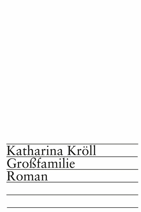 Großfamilie - Katharina Kröll