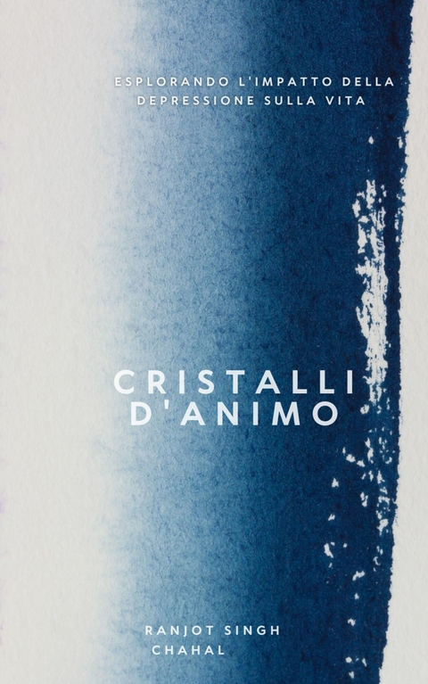 Cristalli d'Animo - Ranjot Singh Chahal