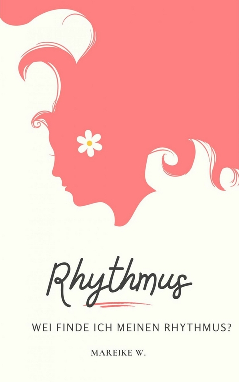 Rhythmus - Mareike W.