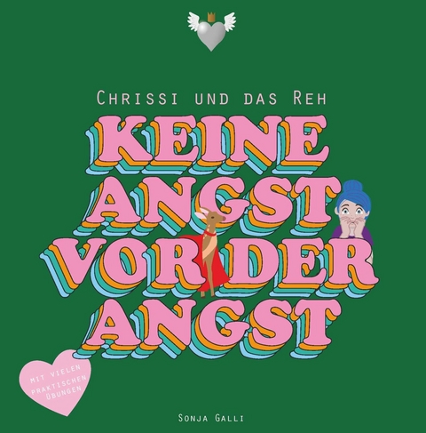 Chrissi und das Reh -  Sonja Galli