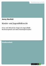 Kinder- und Jugendhilferecht -  Jenny Neufeld