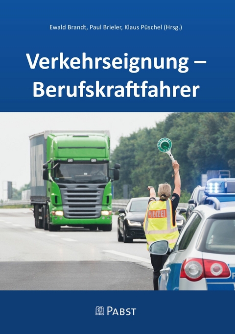 Verkehrseignung - Berufskraftfahrer - 