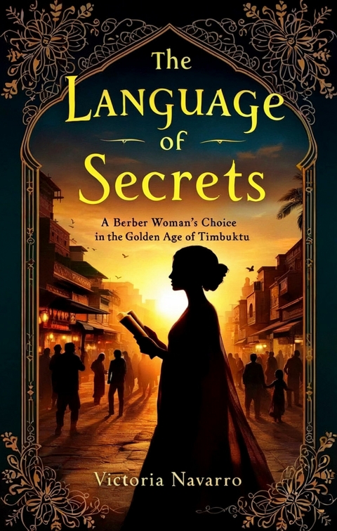 The Language of Secrets -  Victoria Navarro
