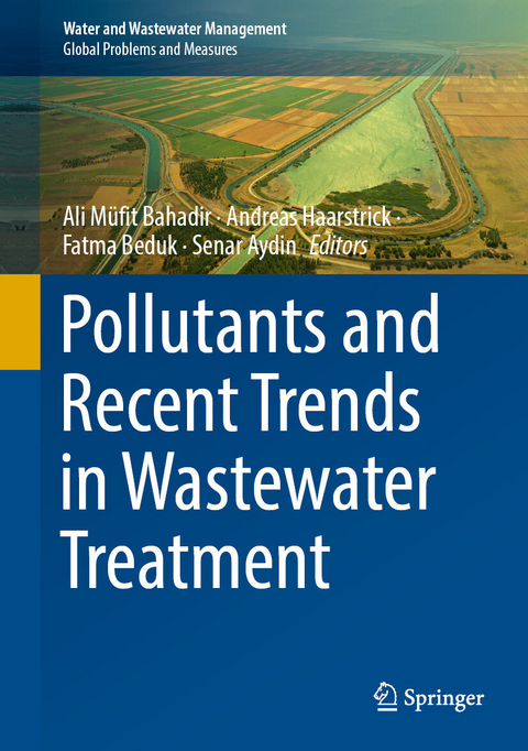 Pollutants and Recent Trends in Wastewater Treatment - 