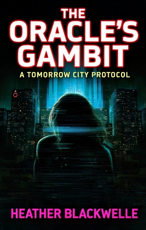 The Oracle's Gambit -  Heather Blackwelle