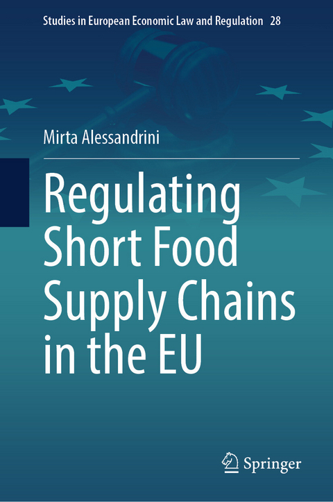 Regulating Short Food Supply Chains in the EU - Mirta Alessandrini