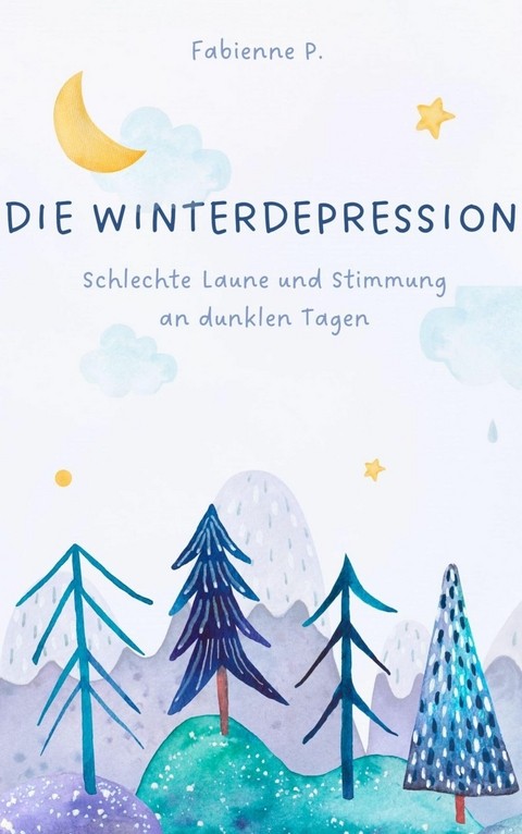 Die Winterdepression - Fabienne P.