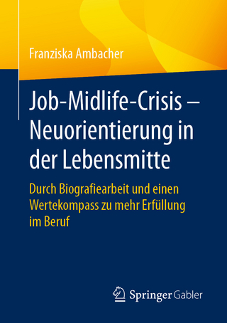 Job-Midlife-Crisis – Neuorientierung in der Lebensmitte