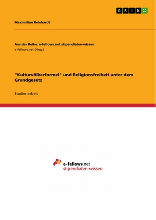 'Kulturvölkerformel' und Religionsfreiheit unter dem Grundgesetz