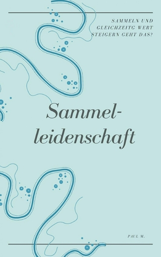 Sammelleidenschaft
