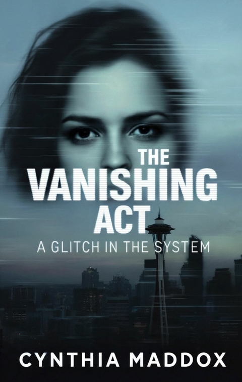 The Vanishing Act -  Cynthia Maddox