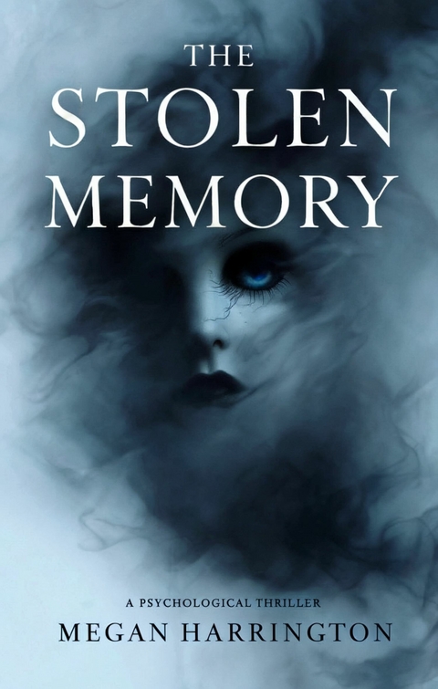 The Stolen MemorySubtitle -  Megan Harrington