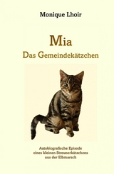 Mia - Das Gemeindekätzchen - Monique lhoir