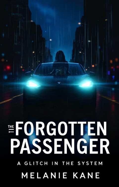 The Forgotten Passenger -  Melanie Kane