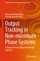 Output Tracking in Non-minimum Phase Systems - Bijnan Bandyopadhyay, Machhindranath Patil