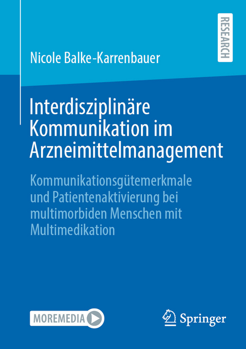Interdisziplin&auml;re Kommunikation im Arzneimittelmanagement -  Nicole Balke-Karrenbauer