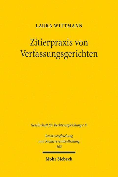 Zitierpraxis von Verfassungsgerichten -  Laura Wittmann