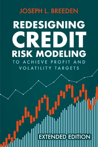 Redesigning Credit Risk Modeling  to Achieve Profit and Volatility Targets