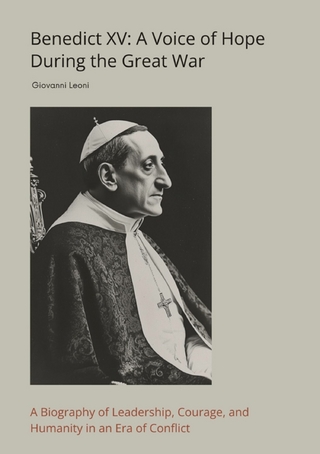 Benedict XV: A Voice of Hope During the Great War
