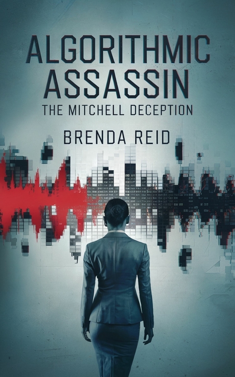 Algorithmic Assassin -  Brenda Reid
