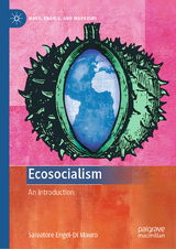 Ecosocialism - Salvatore Engel-Di Mauro