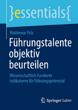 Führungstalente objektiv beurteilen - Waldemar Pelz