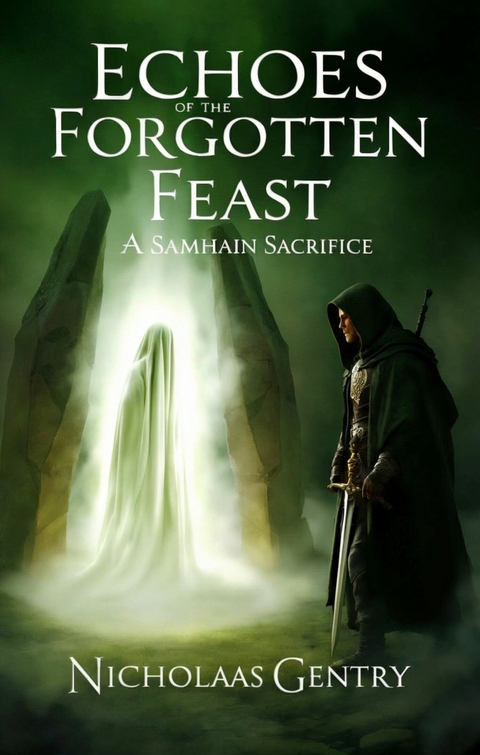 Echoes of the Forgotten Feast -  Nicholaas Gentry