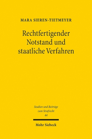 Rechtfertigender Notstand und staatliche Verfahren