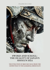 Sword and Scroll:  The Duality of Japan's Shogun Era - Francis Cho