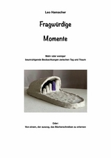 Fragw&uuml;rdige Momente - Leo Hamacher