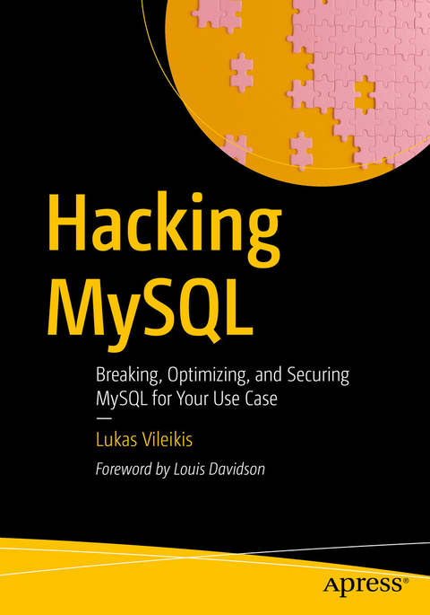Hacking MySQL -  Lukas Vileikis